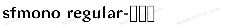 sfmono regular字体转换